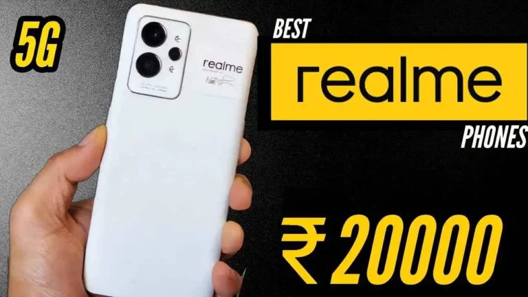 Realme Top Best 5 Smartphone Under 20000 In 2024-2025