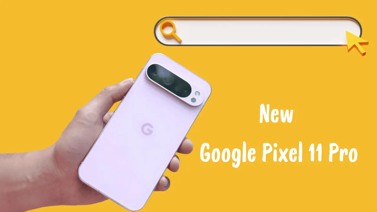 New Google Pixel 11 Pro