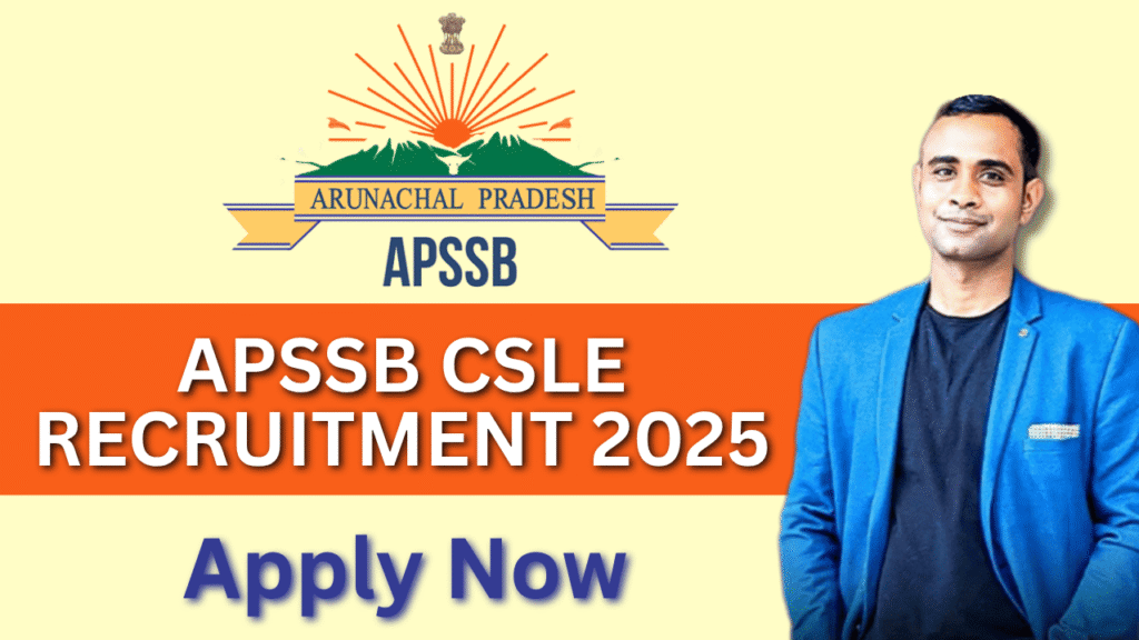 APSSB CSLE Recruitment 2025