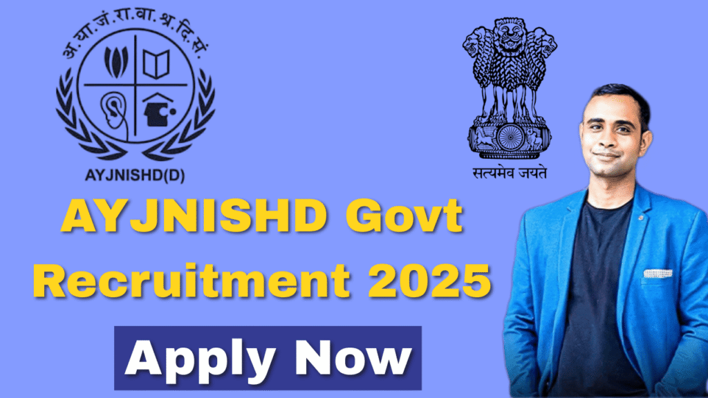 AYJNISHD Recruitment 2025: 24 Govt jobs, including UDC & Head Clerk. Apply offline by Aug 1, 2025, for a rewarding career! Details at ayjnihh.nic.in.