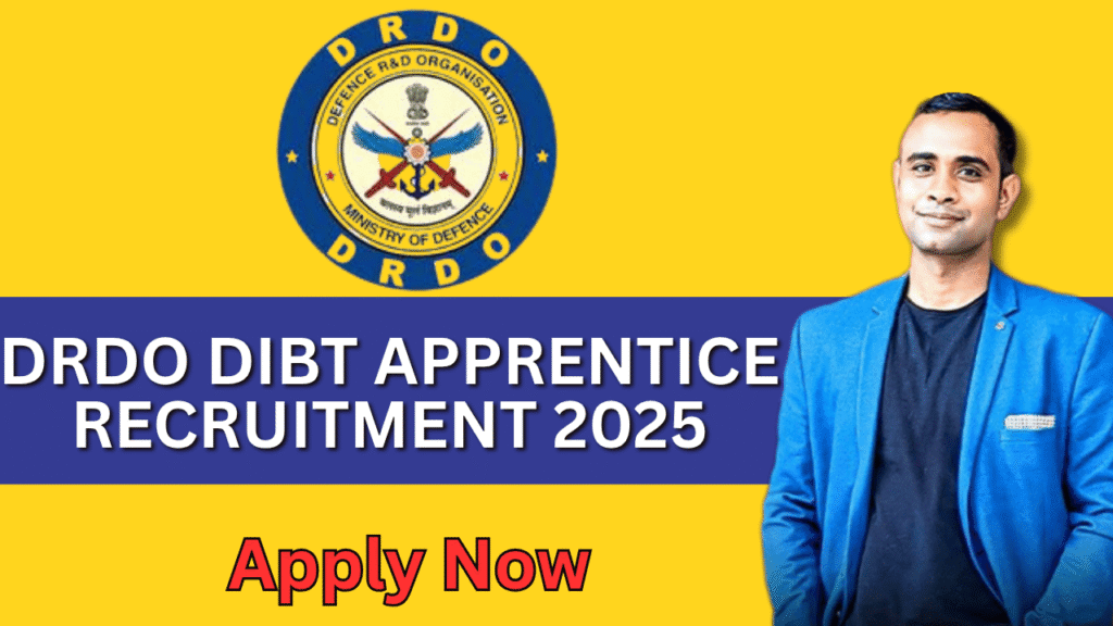 Apply for DRDO DIBT Apprentice Recruitment 2025
