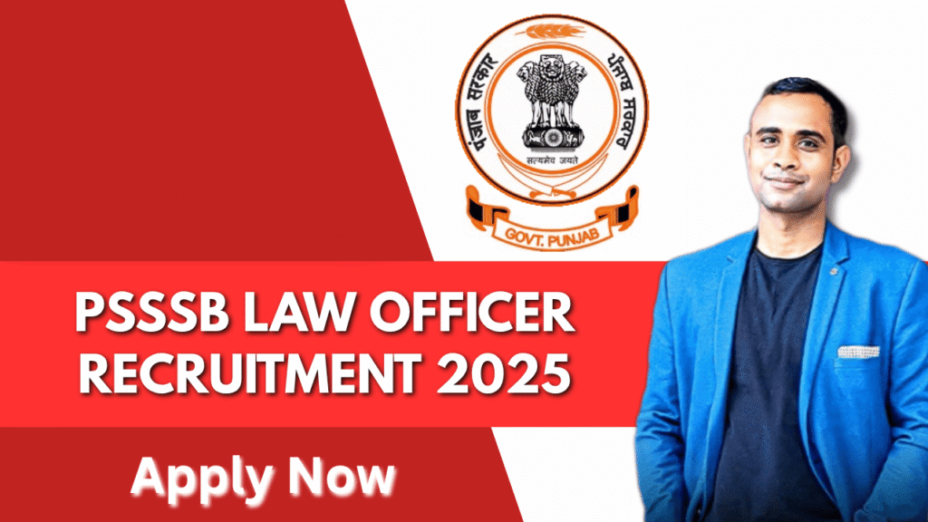 PSSSB Law Officer Recruitment 2025 Apply Now