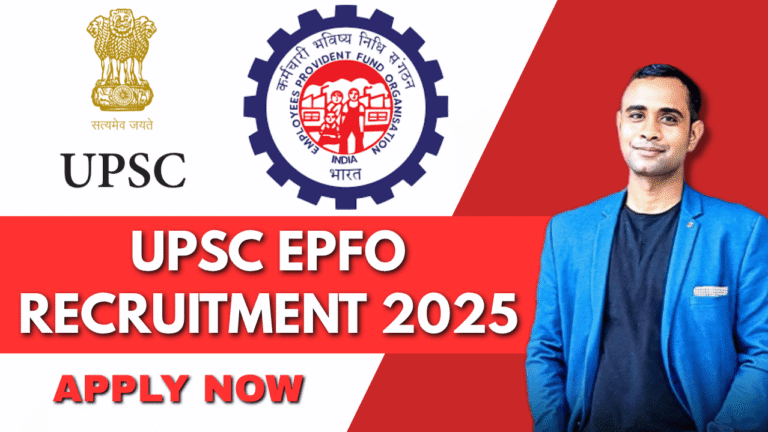 Apply for UPSC EPFO 2025