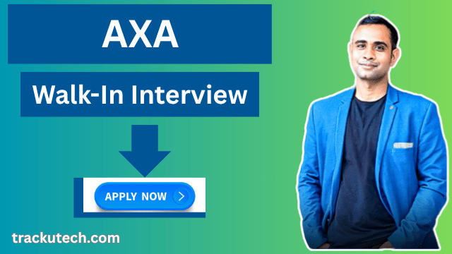 AXA Walk-in Interview for Freshers