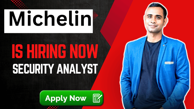Michelin Hiring Security Analyst in Pune