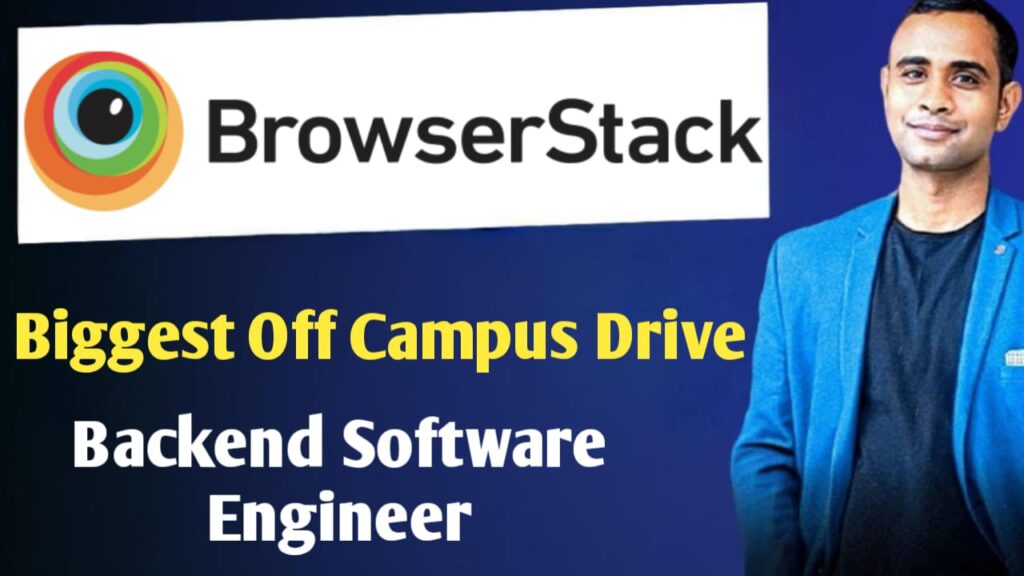 BrowserStack Off Campus Hiring