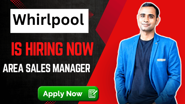 Whirlpool Corporation Recruitment 2025