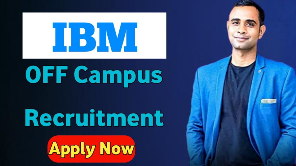 IBM Off Campus Recruitment