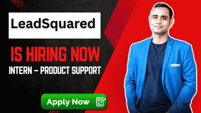 LeadSquared Careers 2025