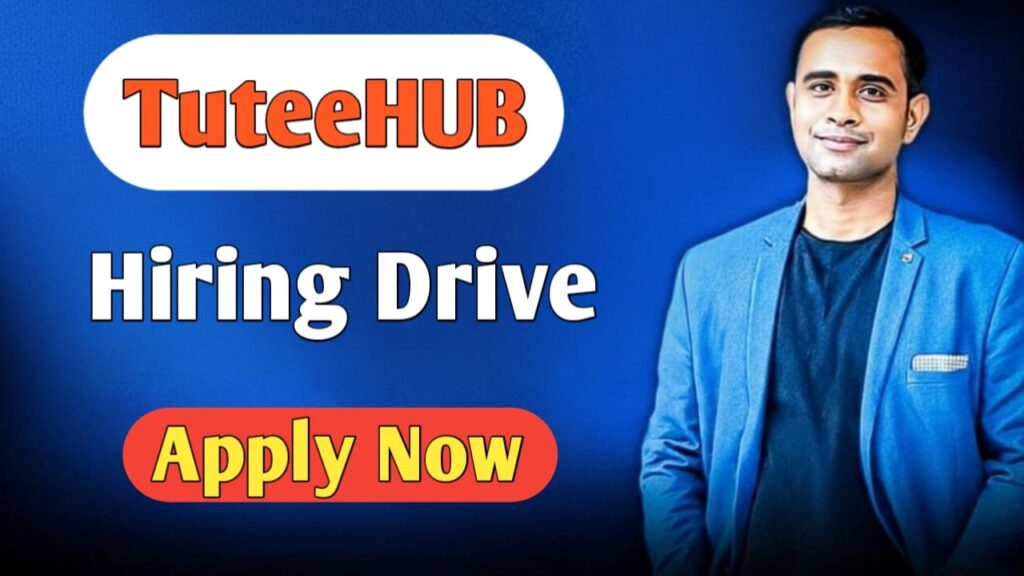TuteeHUB Hiring Drive