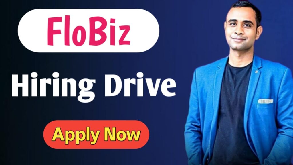 FloBiz Hiring Drive