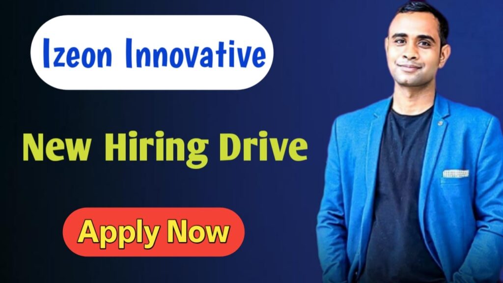 Izeon Innovative New Hiring Drive 2025