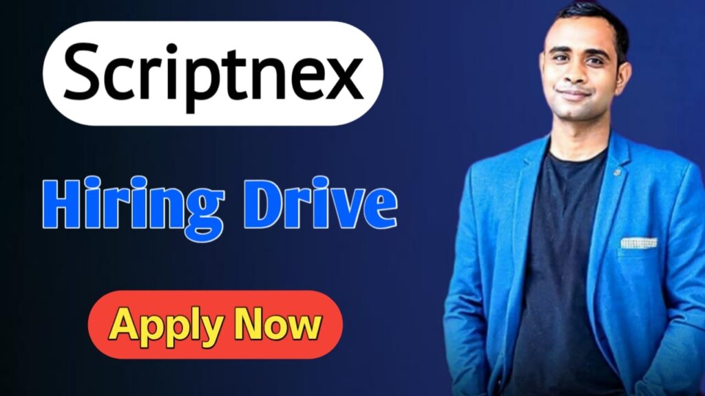 Scriptnex Hiring Drive