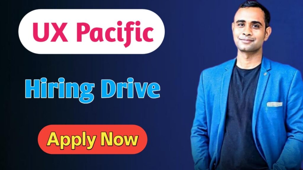 UX Pacific Hiring Drive