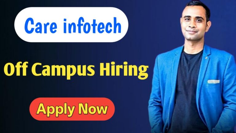 Care Infotech Off Campus Hiring