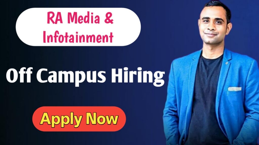 RA Media & Infotainment Hiring Drive