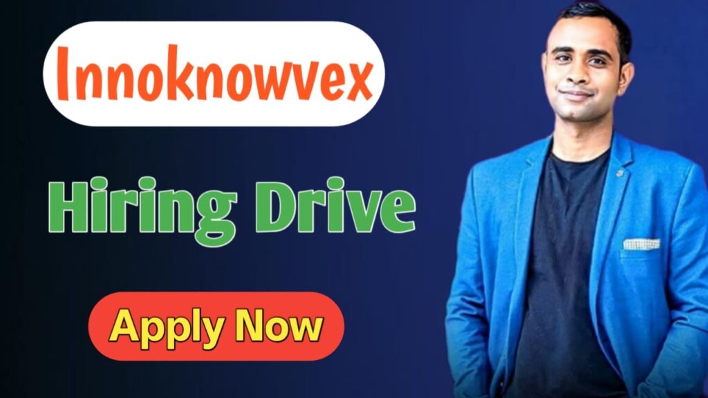 Innoknowvex Hiring Drive