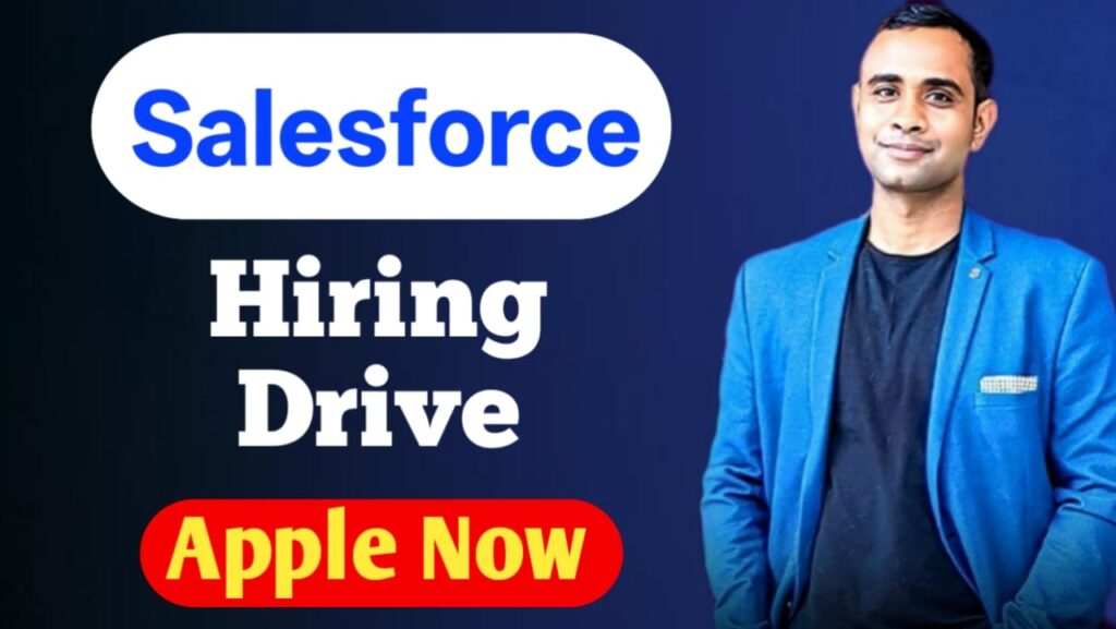 Salesforce Hiring Drive
