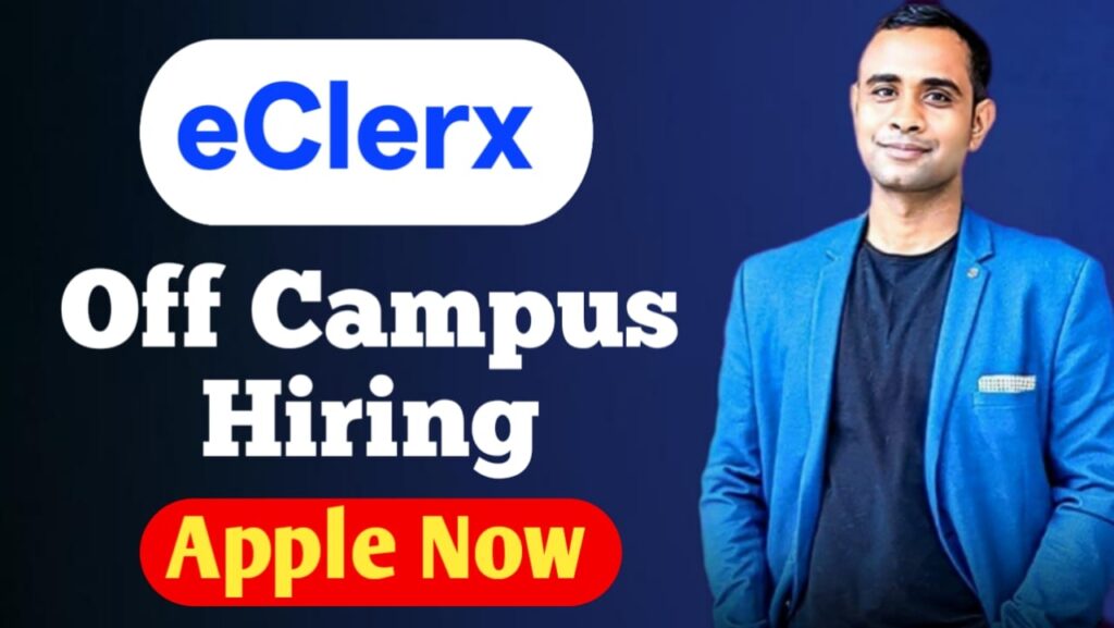 eClerx Off Campus Hiring