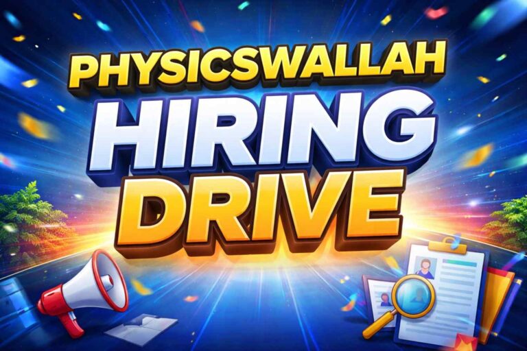 PhysicsWallah Hiring Drive