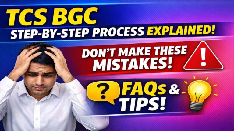 TCS BGC Step-by-Step Process Explained