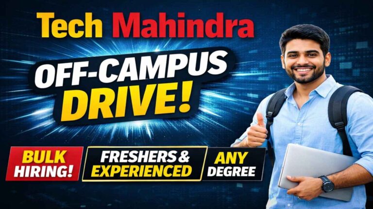 Tech Mahindra Off-Campus Drive