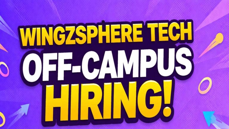 WingzSphere Tech Off-Campus Hiring